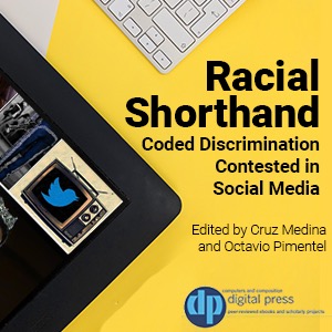 Book cover for Racial Shorthand. The cover features partial shots of a keyboard and a tablet, as well as the book title and press logo.